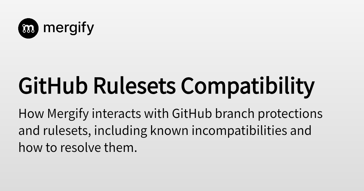 GitHub Rulesets Compatibility