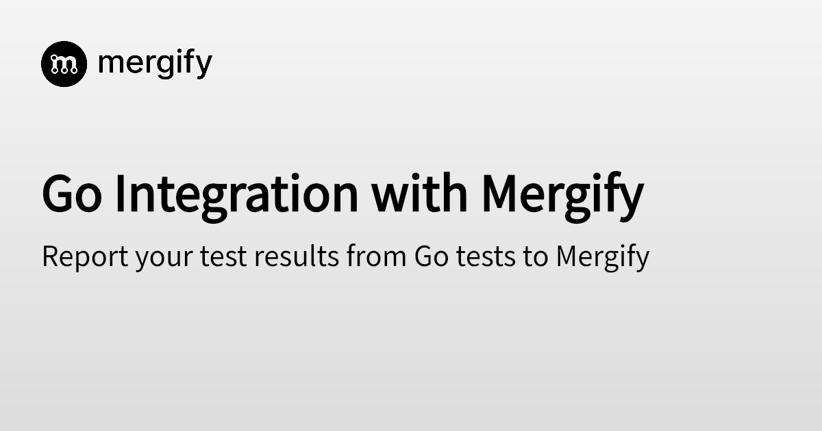 Go Integration with Mergify