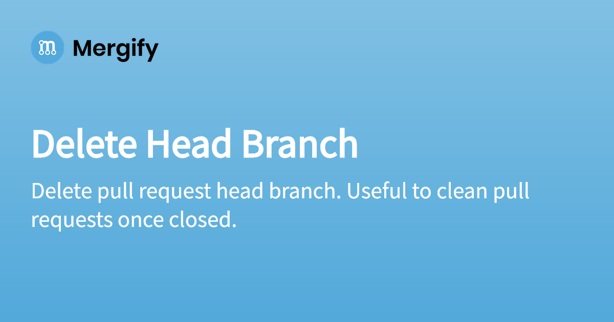 Delete Head Branch